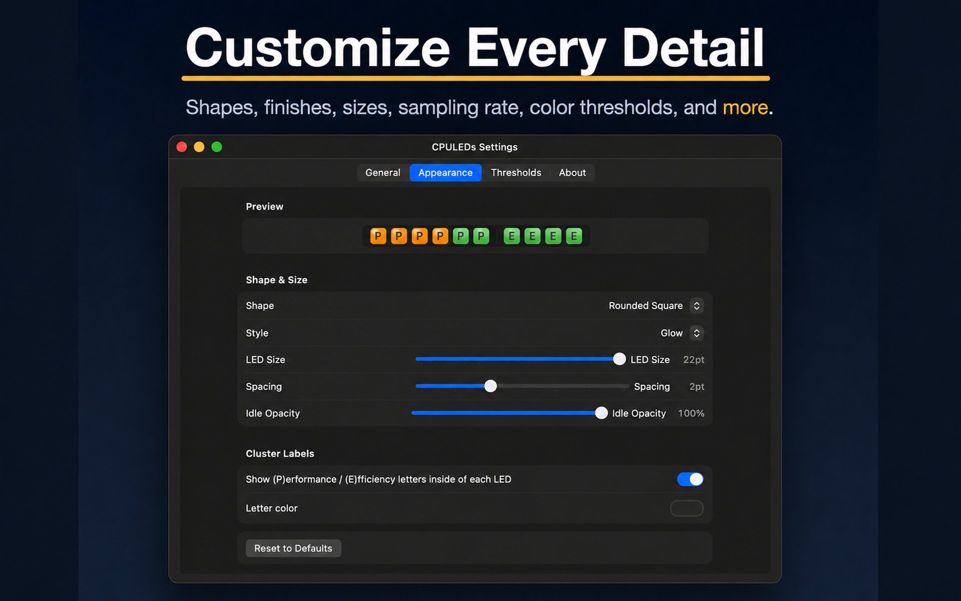 Customize every detail — CPULEDs Appearance settings with rounded-square shape, glow finish, and size, spacing, and idle-opacity sliders